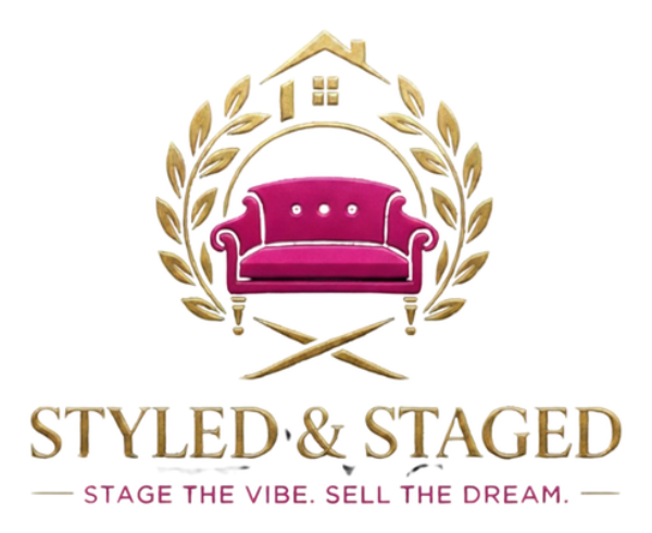 Styled & Staged — Stage the Vibe, Sell the Dream